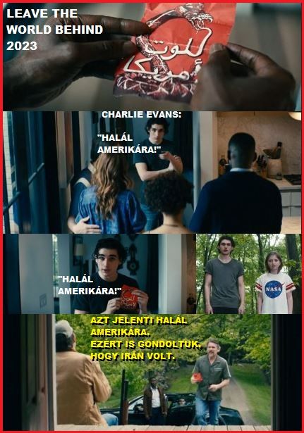 https://csillag-portal.hupont.hu/felhasznalok_uj/2/9/294777/kepfeltoltes/leave_the_world_behind_-_charlie_evans_halal_amerikara_iran.jpg?82861360
